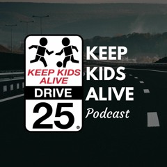Keep Kids Alive Podcast