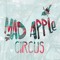 Mad Apple Circus