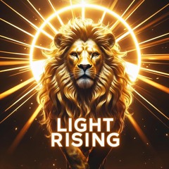 ꧁✨Light Rising✨꧂