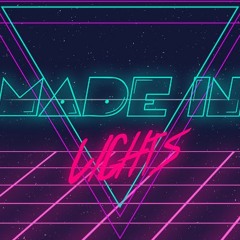 Made In Lights