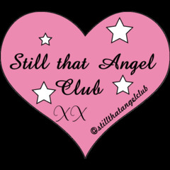 ☆ Still that Angel Club ☆