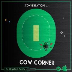 Conversations at Cow Corner