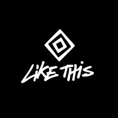 Like This