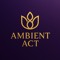 Ambient Act