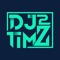 DJ 2TIMZ