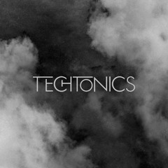 Techtonics