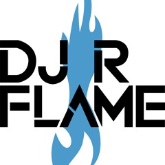 DJ R Flame