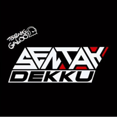 DJ SENTAKDEKKU