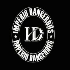 Império Dangerous ID
