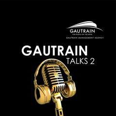 Gau-Talk 30 | Gautrain CEO William Dachs opens the fourth annual Public Transport Seminar
