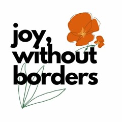 Joy Without Borders