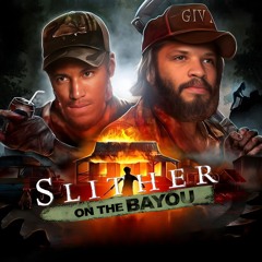 Slither on The Bayou