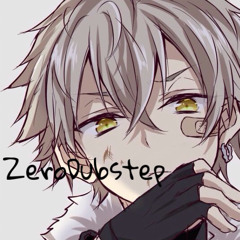 ZeroDubstepNation ^_^