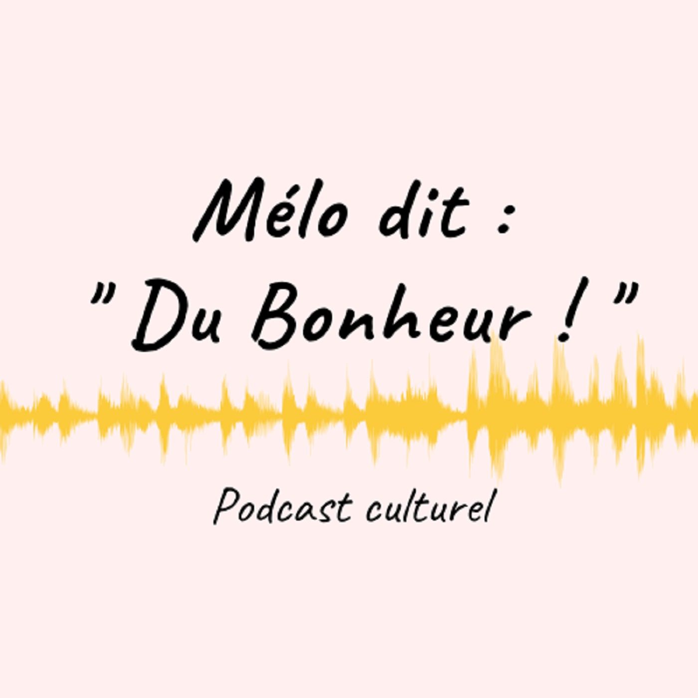 Meloditdubonheur