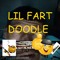 Lil fart doodle