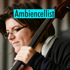 Ambiencellist