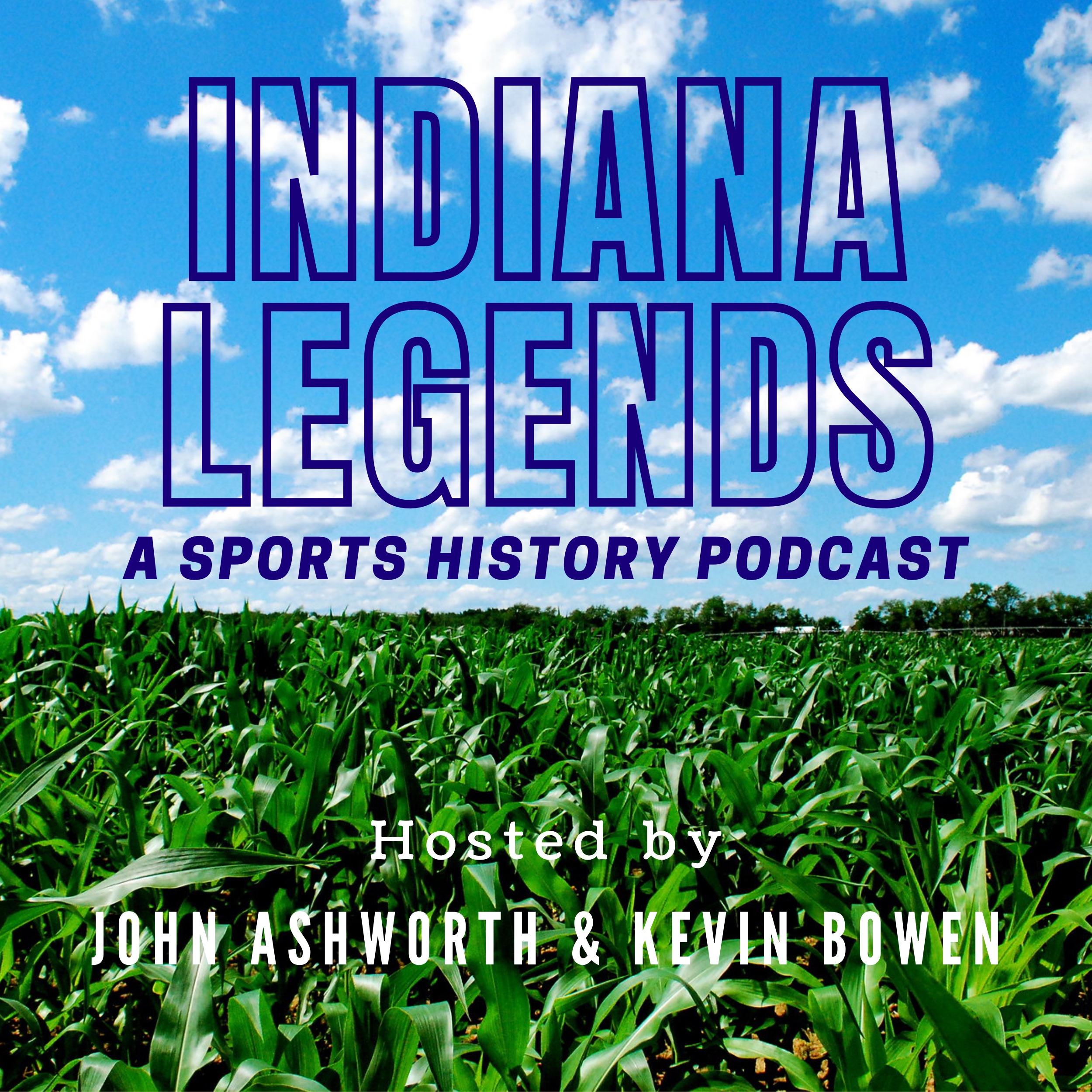 Indiana Legends Podcast