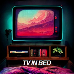 TV IN BED