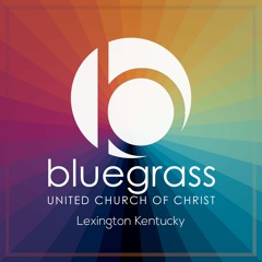 Bluegrass United Church of Christ