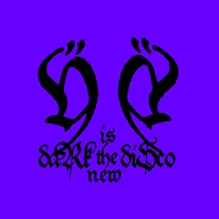 Orlok/DARK is the new DISCO