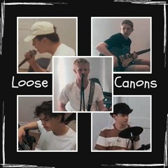 Loose Canons