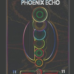 Phoenix Echo (Erik Tebo)