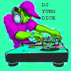 DJ yung dice