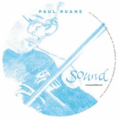 Paul Ruane - Sound