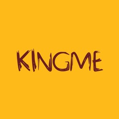 KINGME