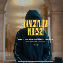 YanezFlow Vibe21