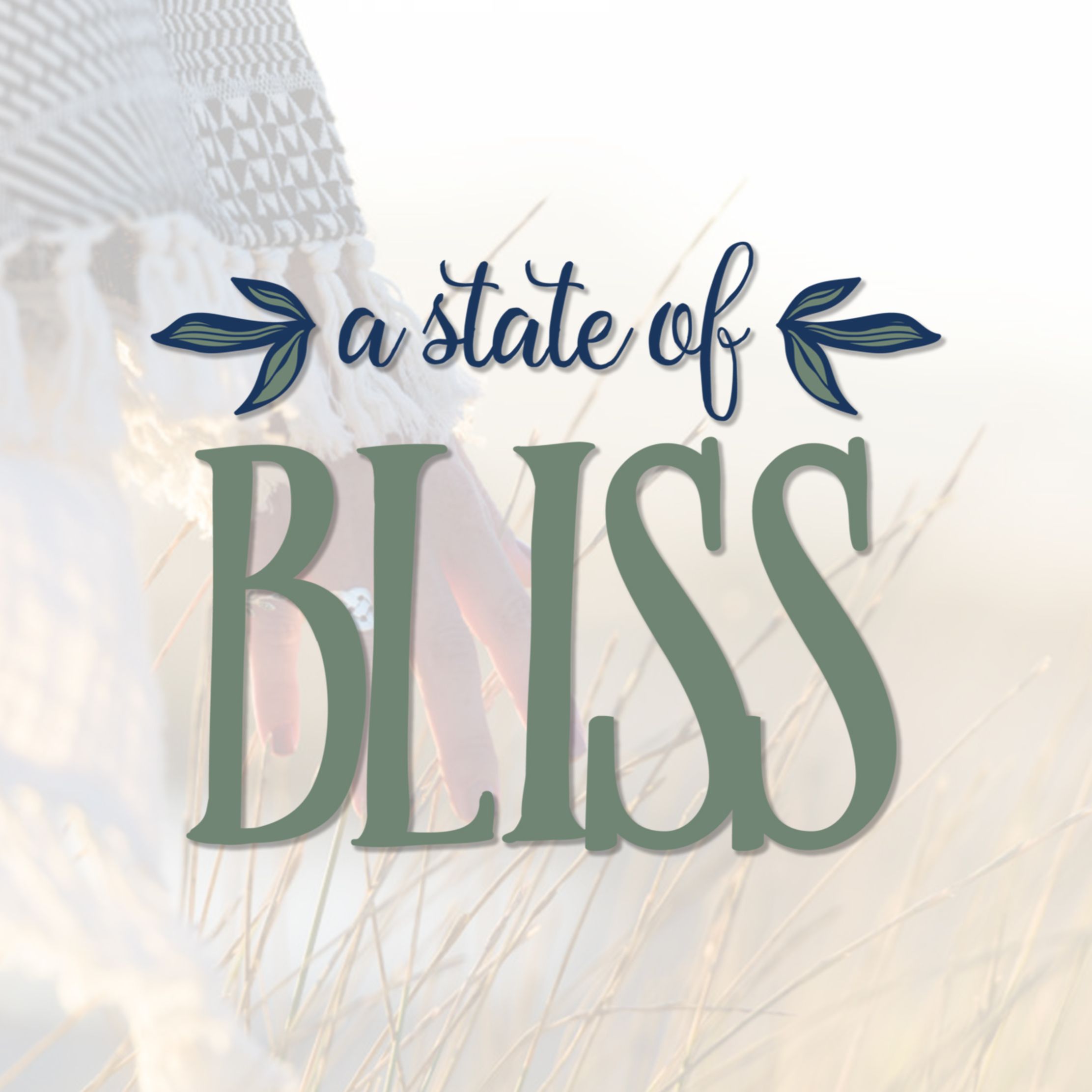 A State of Bliss Podcast