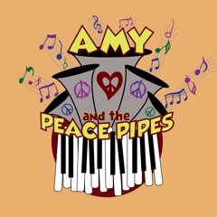 Amy and the Peace Pipes
