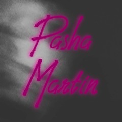 Pasha Martin