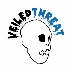 Veiled Threat
