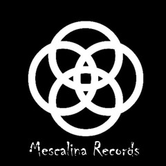 Mescalina Records