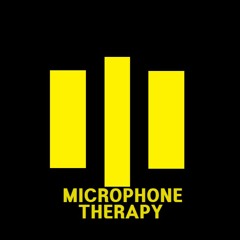 Microphone Therapy Podcast