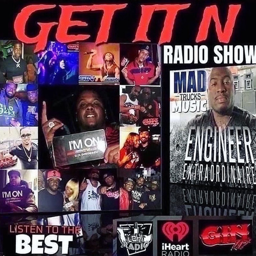 MAKE IT HAP'N Volume 17 (GET IT N RADIO SHOW EDITION)