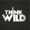 I THINK WILD