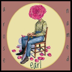 A Rose Named Earl