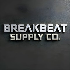 BREAKBEAT SUPPLY CO.