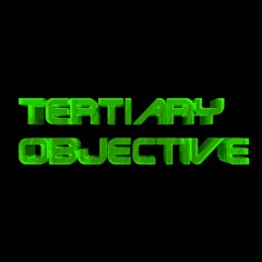 Tertiary Objective