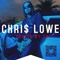 CHRIS LOWE MUSIZ