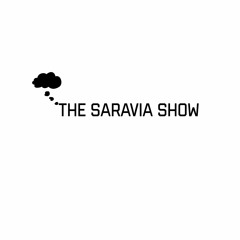 The Saravia Show