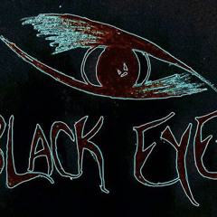 Black Eyes