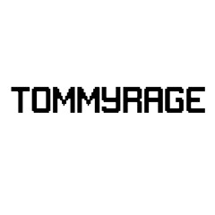 TommyRage :0