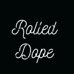 Rolled Dope