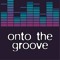 Onto the Groove