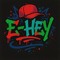 E-hey