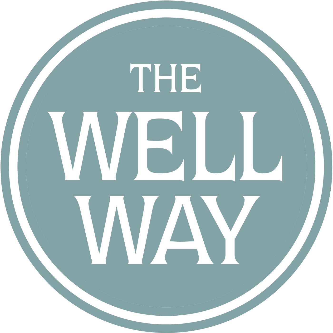 The Well Way