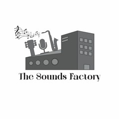 THE SOUNDS FACTORY